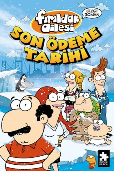 Fırıldak Ailesi Son Ödeme Tarihi ürün görseli 1