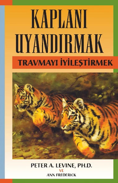 Kaplanı Uyandırmak - Travmayı İyileştirmek ürün görseli 1
