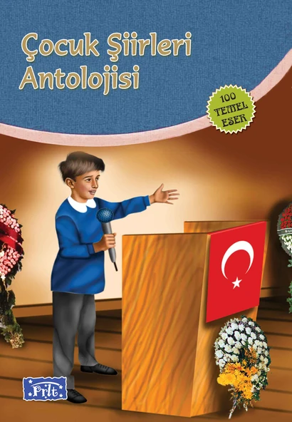 Çocuk Şiirleri Antolojisi (100 Temel Eser İlköğretim) ürün görseli 1