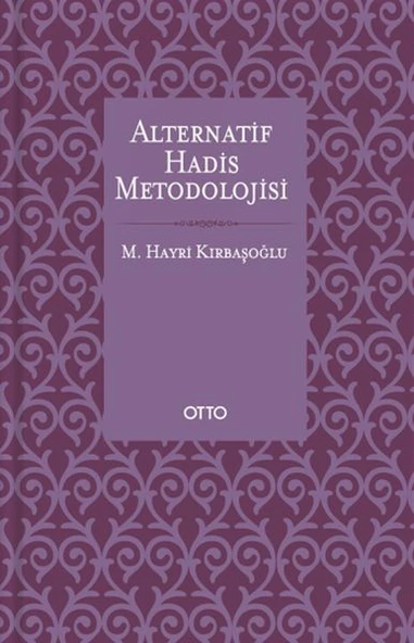 Alternatif Hadis Metodolojisi - Ciltsiz ürün görseli 1