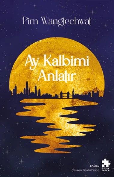 Ay Kalbimi Anlatır ürün görseli 1