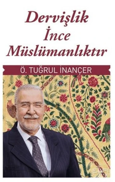 Dervişlik İnce Müslümanlıktır ürün görseli 1