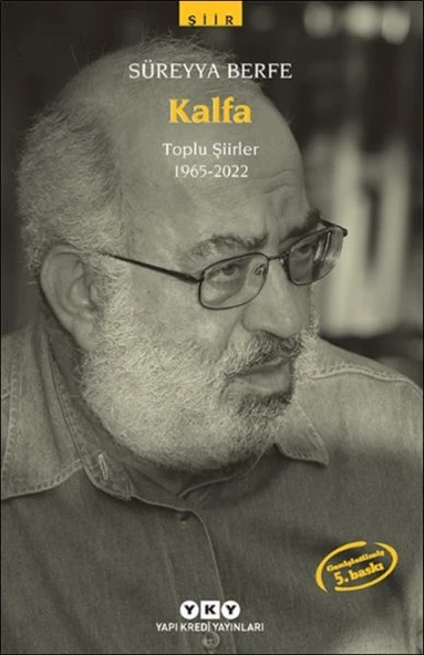 Kalfa Toplu Şiirler (1965-2022) ürün görseli 1