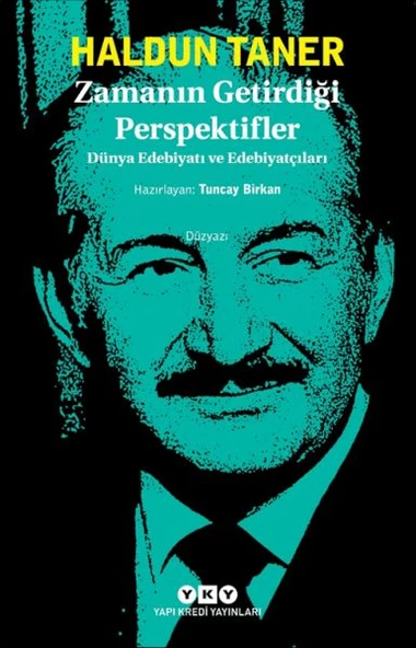 Zamanın Getirdiği Perspektifler - Dünya Edebiyatı ve Edebiyatçıları ürün görseli 1