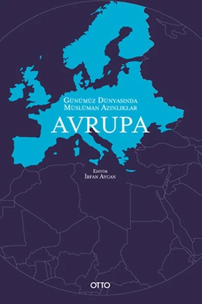 Günümüz Dünyasında Müslüman Azınlıklar: Avrupa ürün görseli 1