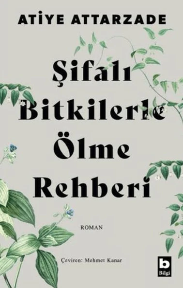Şifalı Bitkilerle Ölme Rehberi ürün görseli 1