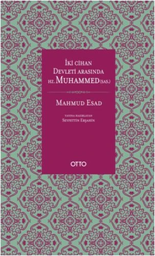 İki Cihan Devleti Arasında Hz. Muhammed (SAS) (Ciltli) ürün görseli 1