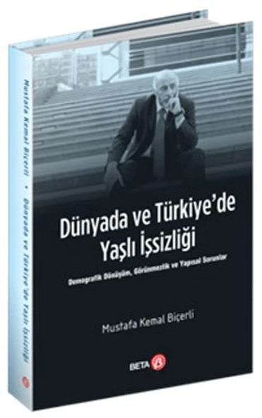 Dünyada ve Türkiye’de Yaşlı İşsizliği ürün görseli 1