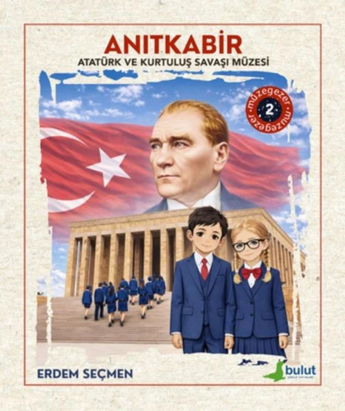 Müzegezer 2– Anıtkabir Atatürk ve Kurtuluş Savaşı Müzesi ürün görseli 1