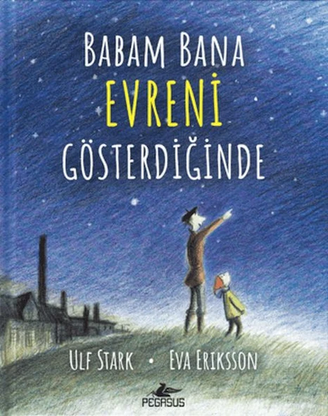 Babam Bana Evreni Gösterdiğinde (Ciltli) ürün görseli 1