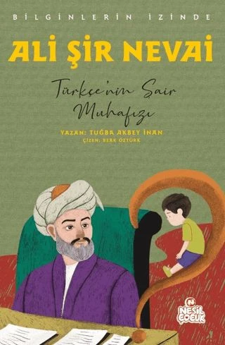 Ali Şir Nevai - Bilginlerin İzinde ürün görseli 1