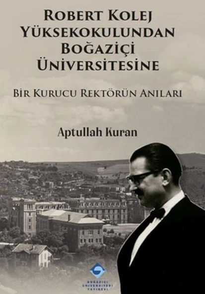 Robert Kolej Yüksekokulundan Boğaziçi Üniversitesine ürün görseli 1