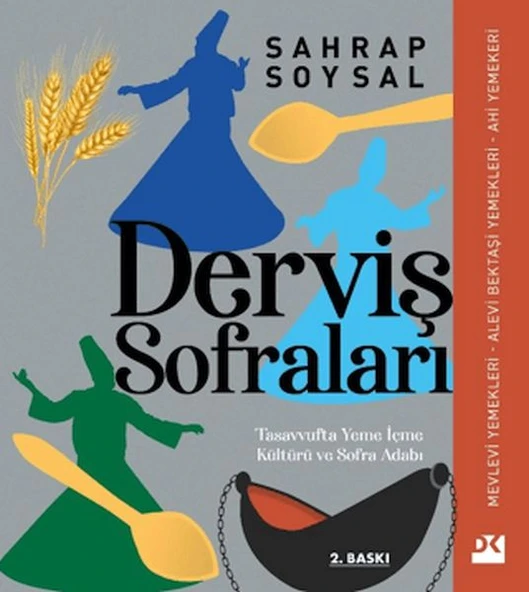Derviş Sofraları: Tasavvufta Yeme İçme Kültürü ve Sofra Adabı ürün görseli 1
