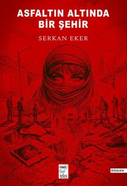 Asfaltın Altında Bir Şehir ürün görseli 1