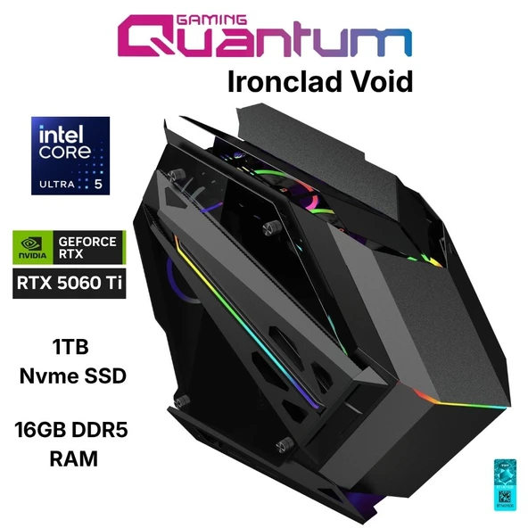 Quantum Gaming Ironclad Void Ultra 5 245KF 16GB DDR5 1TB NVMe RTX5060Ti 16GB Oyuncu Bilgisayarı ürün görseli 1