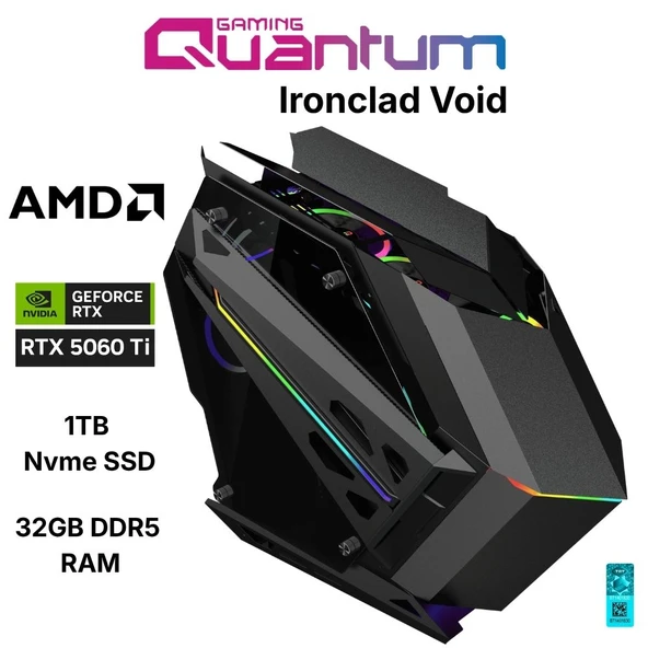 Quantum Gaming Ironclad Void Ryzen 5 7600X 32GB DDR5 1TB NVMe RTX5060Ti 16GB  240mm Sıvı Soğutmalı Gaming Desktop ürün görseli 1