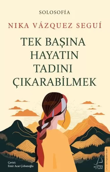 Tek Başına Hayatın Tadını Çıkarabilme ürün görseli 1