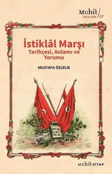 İstiklal Marşı Tarihçesi Anlamı ve Yorumu ürün görseli 1