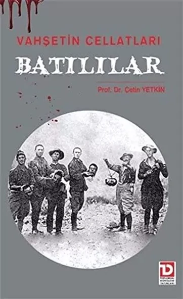 Vahşetin Cellatları Batılılar ürün görseli 1