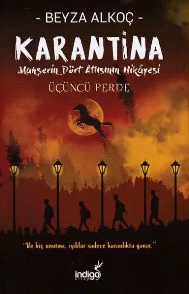 Karantina - Üçüncü Perde (Ciltli) ürün görseli 1