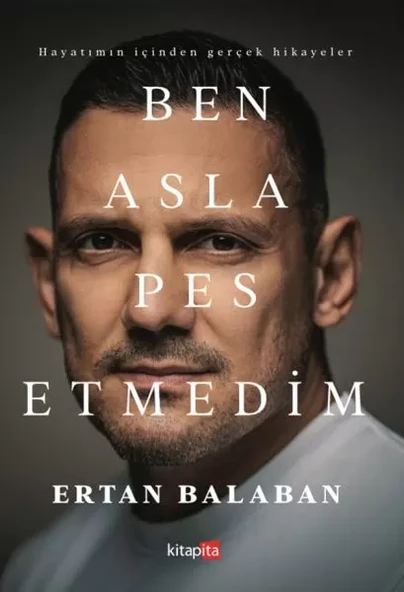 Ben Asla Pes Etmedim ürün görseli 1