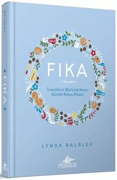 Fıka: İsveçlilerinin Mutluluk Veren Günlük Kahve Ritüeli ürün görseli 1