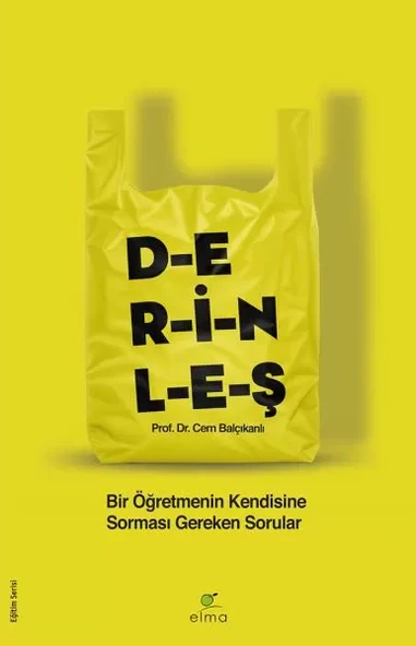 Derinleş - Bir Öğretmenin Kendisine Sorması Gereken Sorular ürün görseli 1