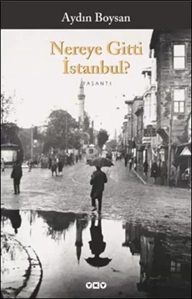 Nereye Gitti İstanbul? ürün görseli 1