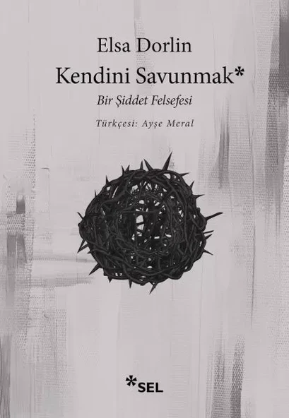 Kendini Sunmak: Bir Şiddet Felsefesi ürün görseli 1