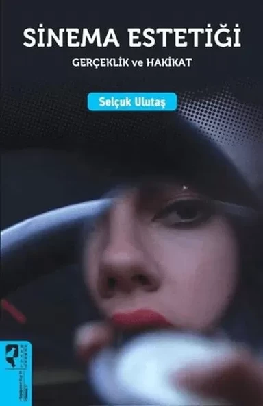 Sinema Estetiği: Gerçeklik ve Hakikat ürün görseli 1