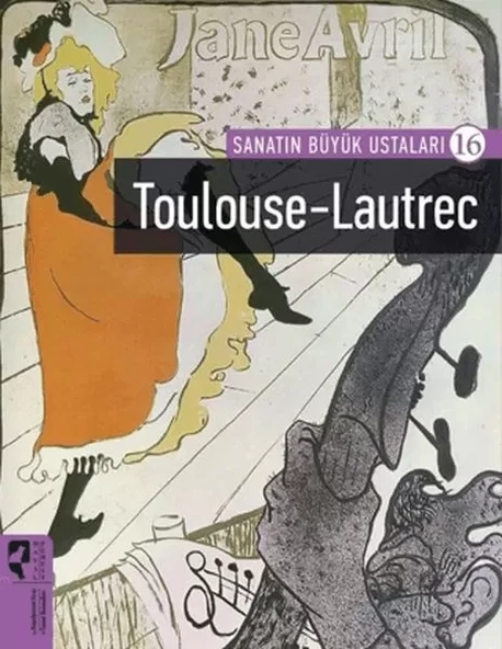 Toulouse-Lautrec - Sanatın Büyük Ustaları 16 ürün görseli 1