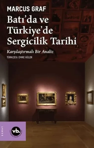 Batı'da ve Türkiye'de Sergicilik Tarihi ürün görseli 1