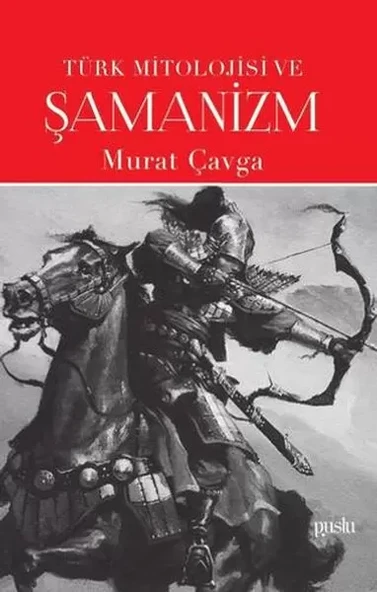 Türk Mitolojisi ve Şamanizm ürün görseli 1