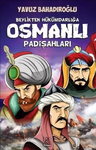 Beylikten Hükümdara Osmanlı Padişahları (Çuk) ürün görseli 1