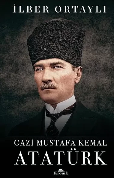 Gazi Mustafa Kemal Atatürk (Ciltli) ürün görseli 1