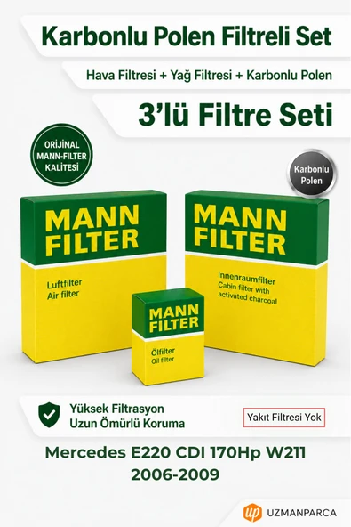 Mercedes E220 CDI 170Hp W211 2006-2009 MANN Filtre Seti (3’lü / 3 Parça) Karbonlu Polen + Hava + Yağ Filtresi (Yakıt Yok) ürün görseli 1
