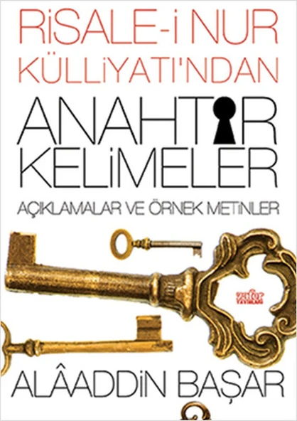 Risale-i Nur Külliyatından Anahtar Kelimeler Açıklamalı ve Örnek Metinler ürün görseli 1