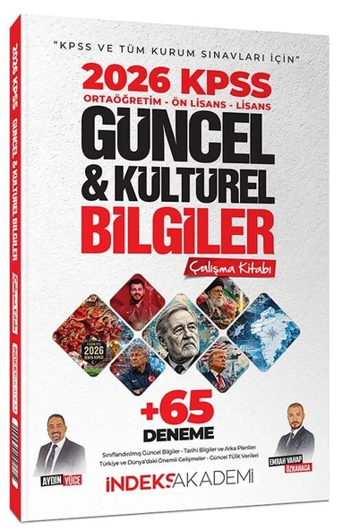 İndeks Akademi 2026 KPSS Güncel ve Kültürel Bilgiler Çalışma Kitabı (65 Deneme İlaveli) - Aydın Yüce, Emrah Vahap Özkaraca İndeks Akademi Yayıncılık ürün görseli 1