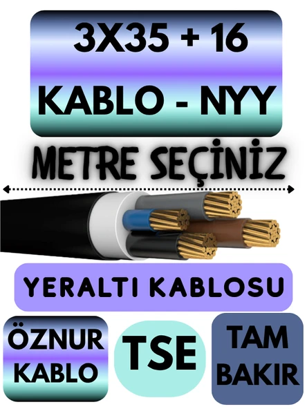 Öznur 3X35 + 16 NYY (Yeraltı Kablosu) Metre Seçenekli ürün görseli 1