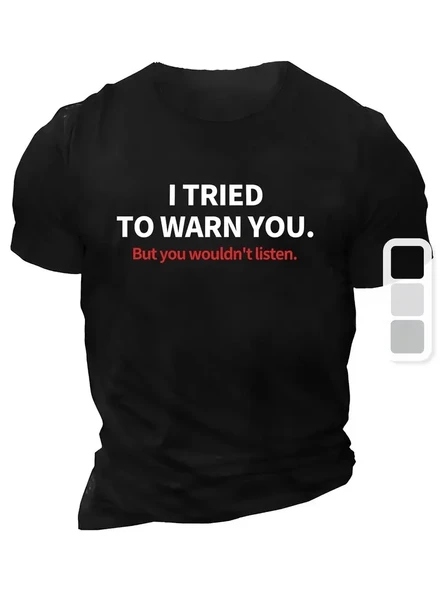 20/1 Penye Compack I Trıed To Warn You. Baskılı Oversize Bisiklet Yaka T-shirt - Siyah ürün görseli 1
