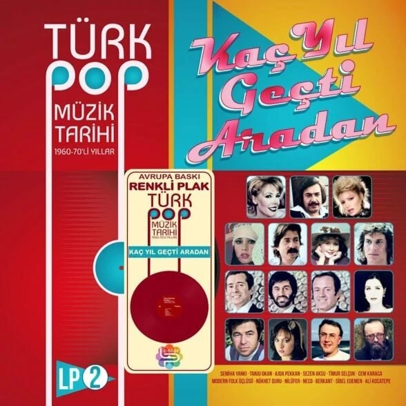 Çeşitli Sanatçılar Kaç Yıl Geçti Aradan Türk Pop Müzik Tarihi 1960-70'lı Yıllar Vol. 2 Double LP Kırmızı Renkli Plak ürün görseli 1