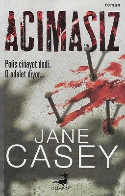 Acımasız Jane Casey Olimpos Yayınları - YENİ KİTAP ürün görseli 1