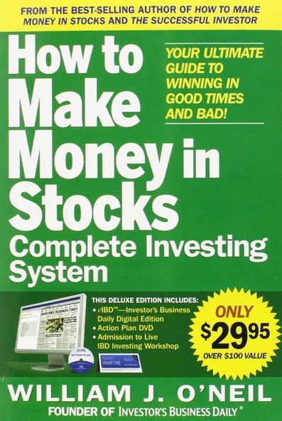 How to Make Money in Stocks: A Winning System in Good Times and Bad, Fourth Edition William O'Neil ürün görseli 1