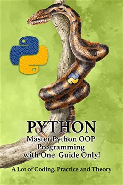 PYTHON – Master Python OOP Programming with One Guide Only! A lot of Coding, Practice and Theory Learn Python with Hands-On Projects (2022) Rick Sekuloski ürün görseli 1