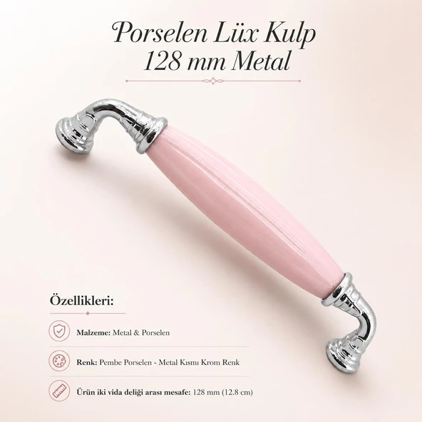 Porselen Pembe-Krom Kulp 128 mm 12.8 cm Mobilya Çekmece Dolabı Dolap Kapak Kulplar Kulb Kulpu ürün görseli 1