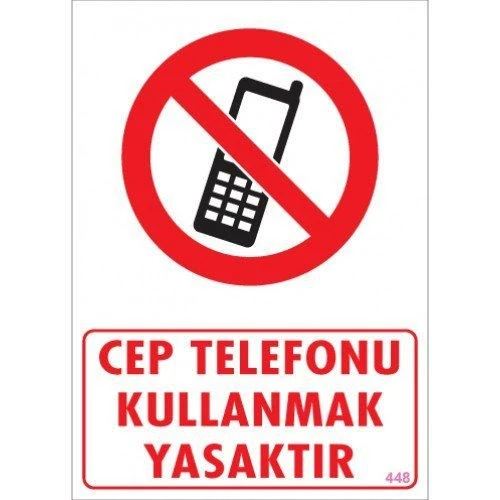 Pvc Levha quot;Cep Telefonu Kullanmak Yasaktırquot; 25X35 Cm ürün görseli 1