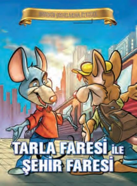 Bugünün Çocuklarına Öyküler - Tarla Faresi ile Şehir Faresi ürün görseli 1