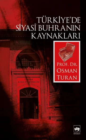 Türkiye’de Siyasi Buhranın Kaynakları ürün görseli 1