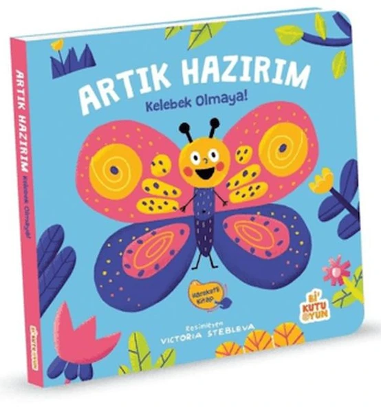 Artık Hazırım! Kelebek Olmaya (Oyunlu Kitap) ürün görseli 1