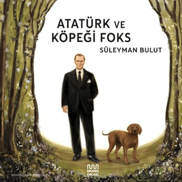 Atatürk ve Köpeği Foks ürün görseli 1